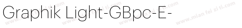 Graphik Light-GBpc-E字体转换
